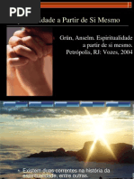 Espiritualidade a Partir de Si Mesmo