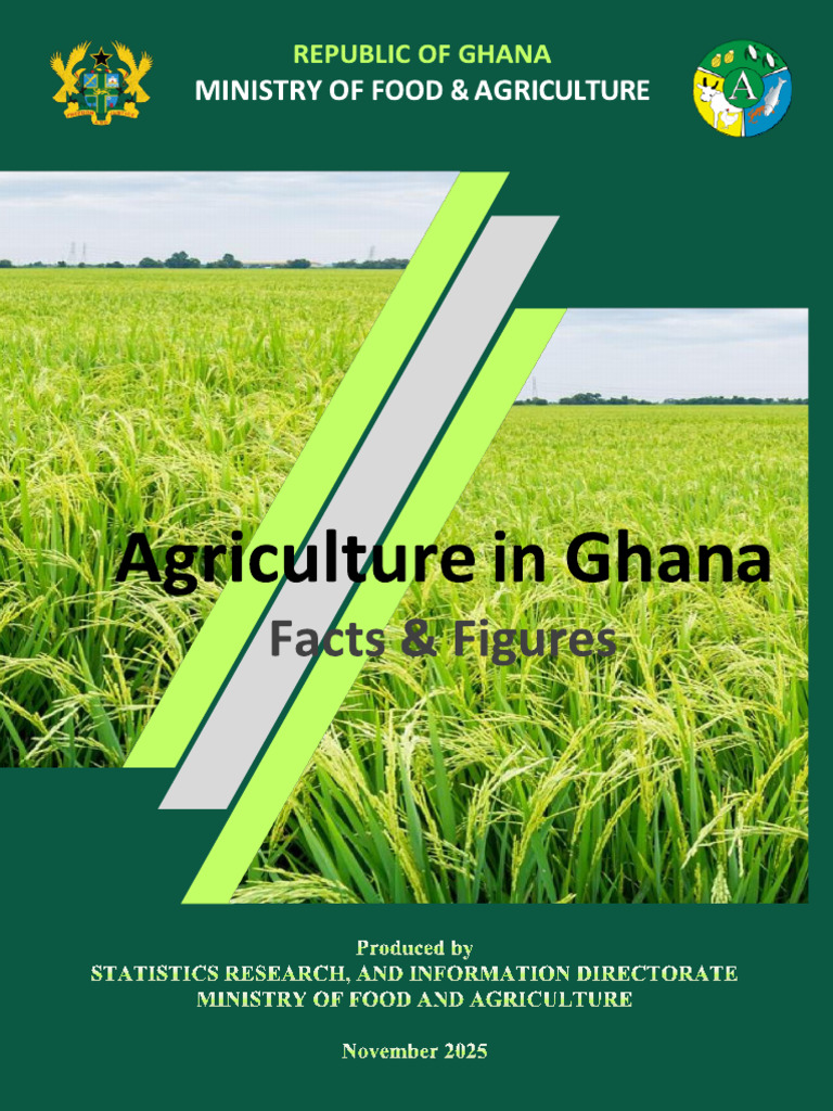 Agriculture in Ghana (Facts & Figures) 2024 - 0 | PDF | Forests