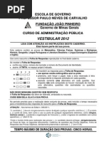 Vestibular 2012 - Prova Objetiva Completa FJP 6.11.2011