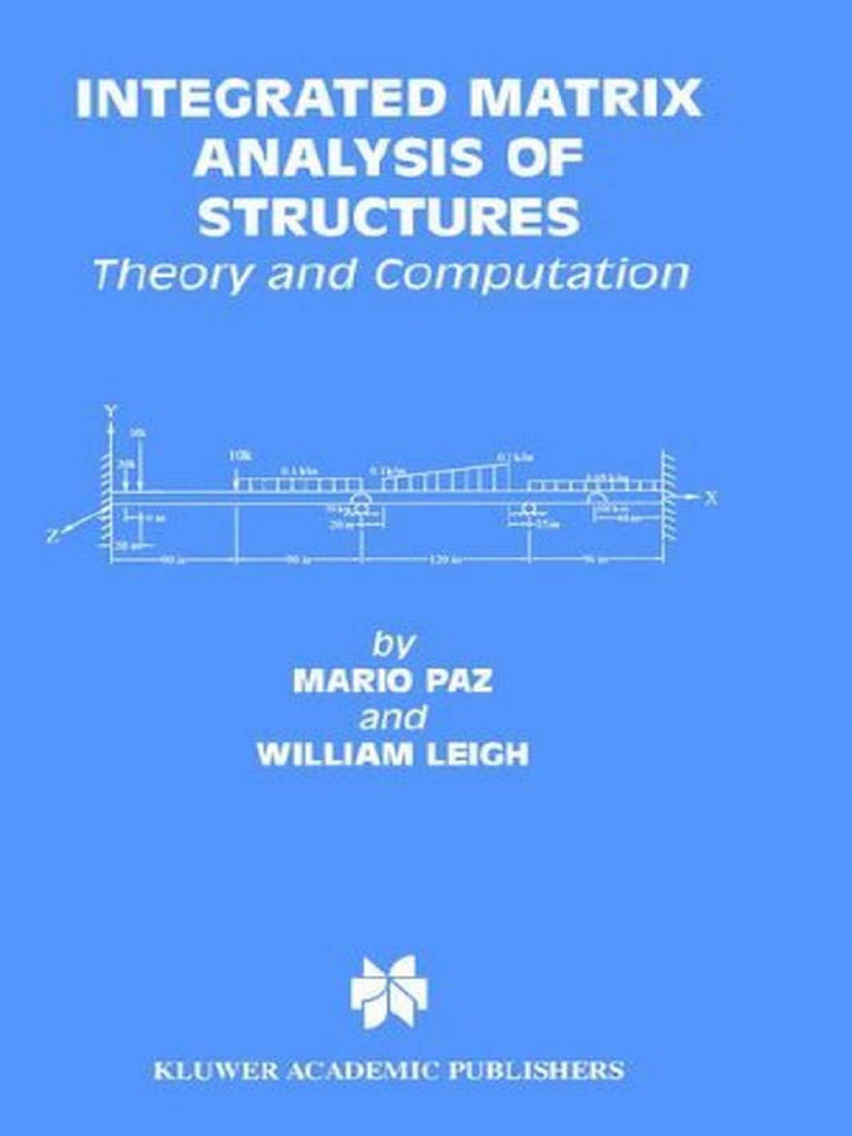Integrated Matrix Analysis of Structures_ Theory and Computation | PDF ...