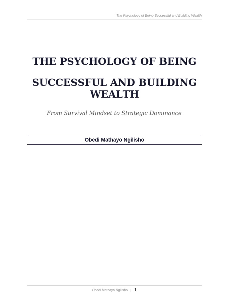 The_Psychology_of_Being_Successful_and_Building_Wealth | PDF | Risk | Fear