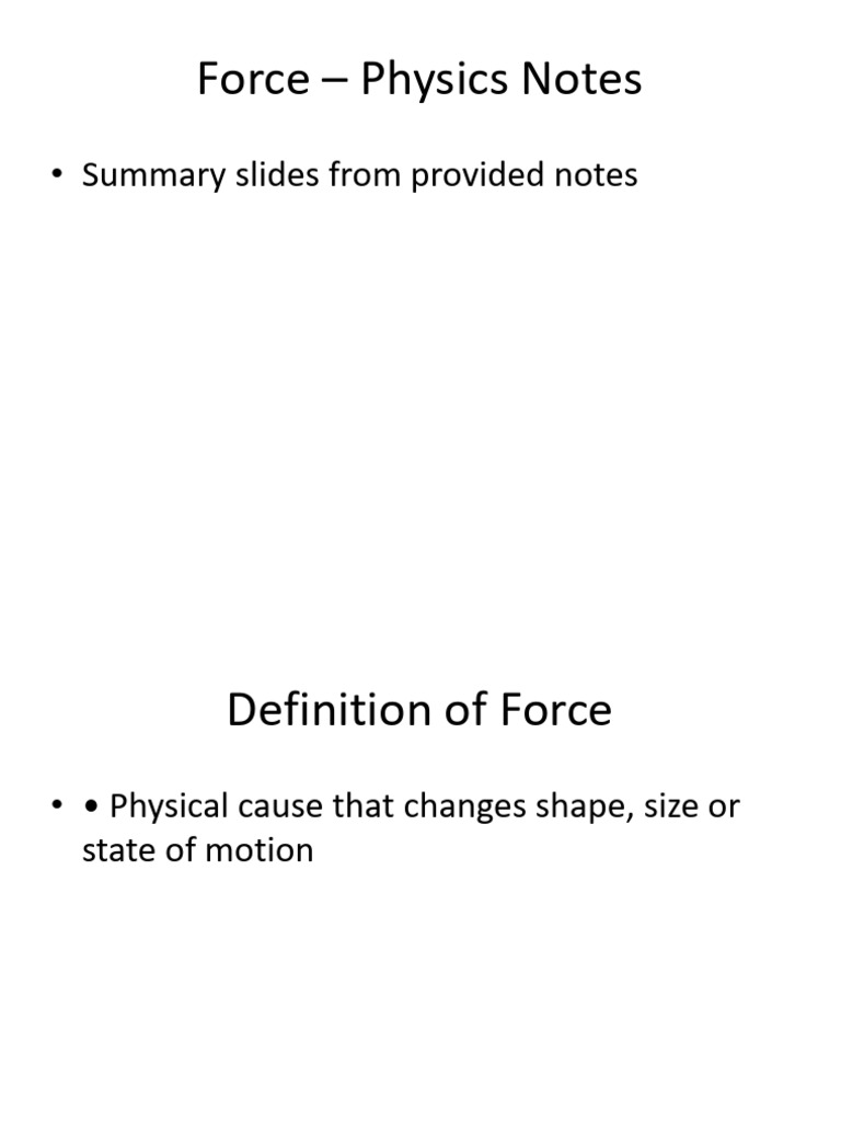 Physics Notes Force Slides | PDF | Force | Newton's Laws Of Motion
