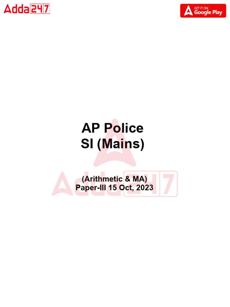 AP Police SI Mains Exam Arithmetic MA Official Paper III Held On - 15 ...