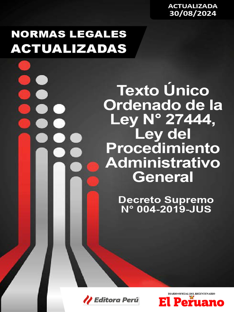 Texto Unico Ordenado de La Ley n 27444 Ley Del Procedimiento ...