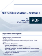 Erp Implementation - Session 2: by Vishnu Tunuguntla B.Tech, MBA, PMP, CSSBB, CQA, (PH.D)