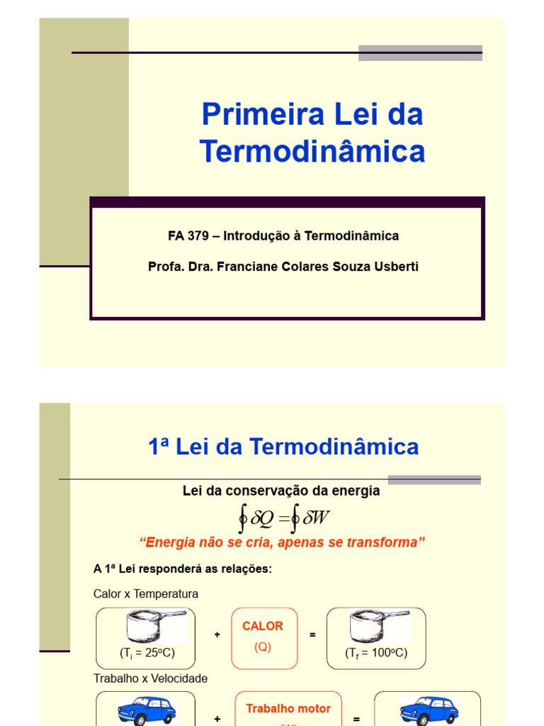 Aula 4 - Primeira Lei Da Termodinamica | PDF | Termodinâmica | Calor