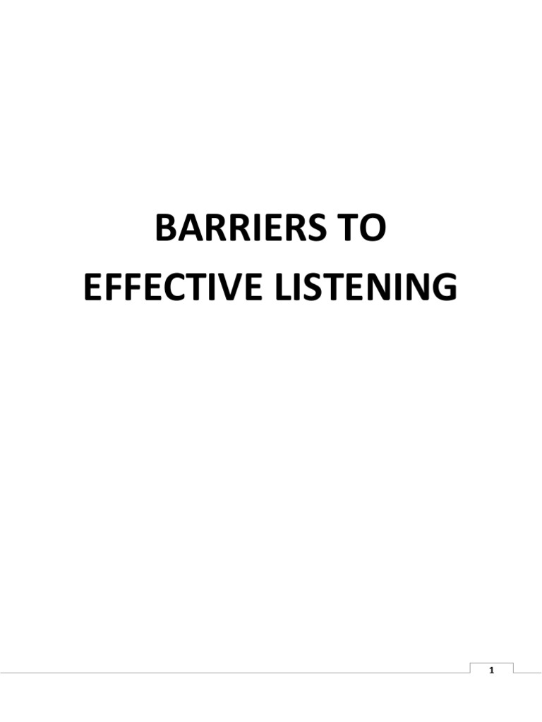 Overcoming Barriers to Effective Listening | PDF | Nonverbal ...