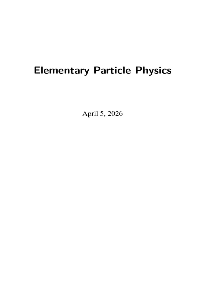 Elementary Particles 2026 | PDF | Quark | Elementary Particle