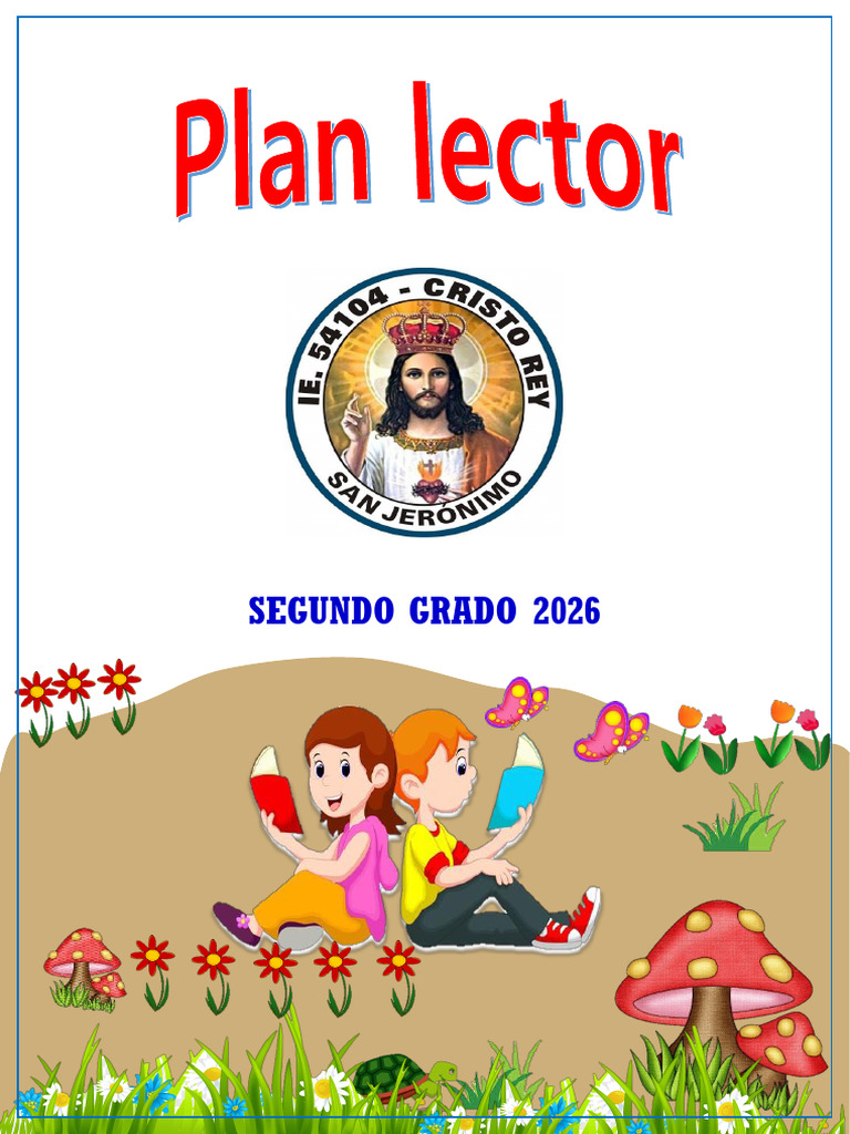 PLAN LECTOR SEGUNDO GRADO -2026-1-8 | PDF | Salón de clases | Educación ...