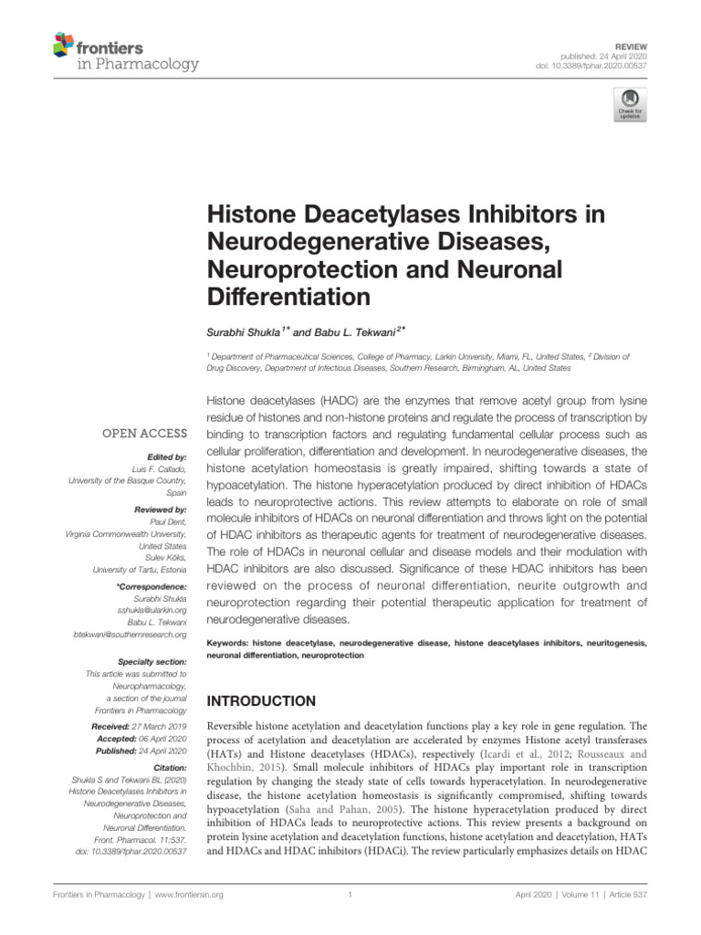 Histone Deacetylases Inhibitors in Neurodegenerative Diseases ...