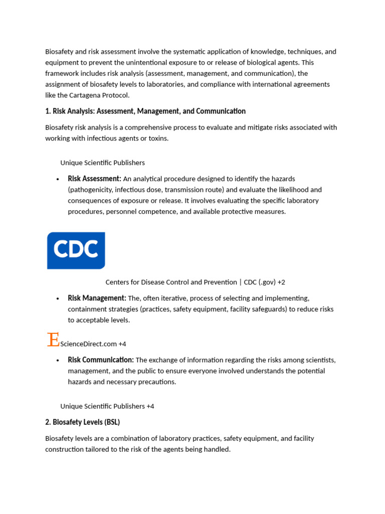 Biosafety and Risk Assessment Involve the Systematic Application of ...