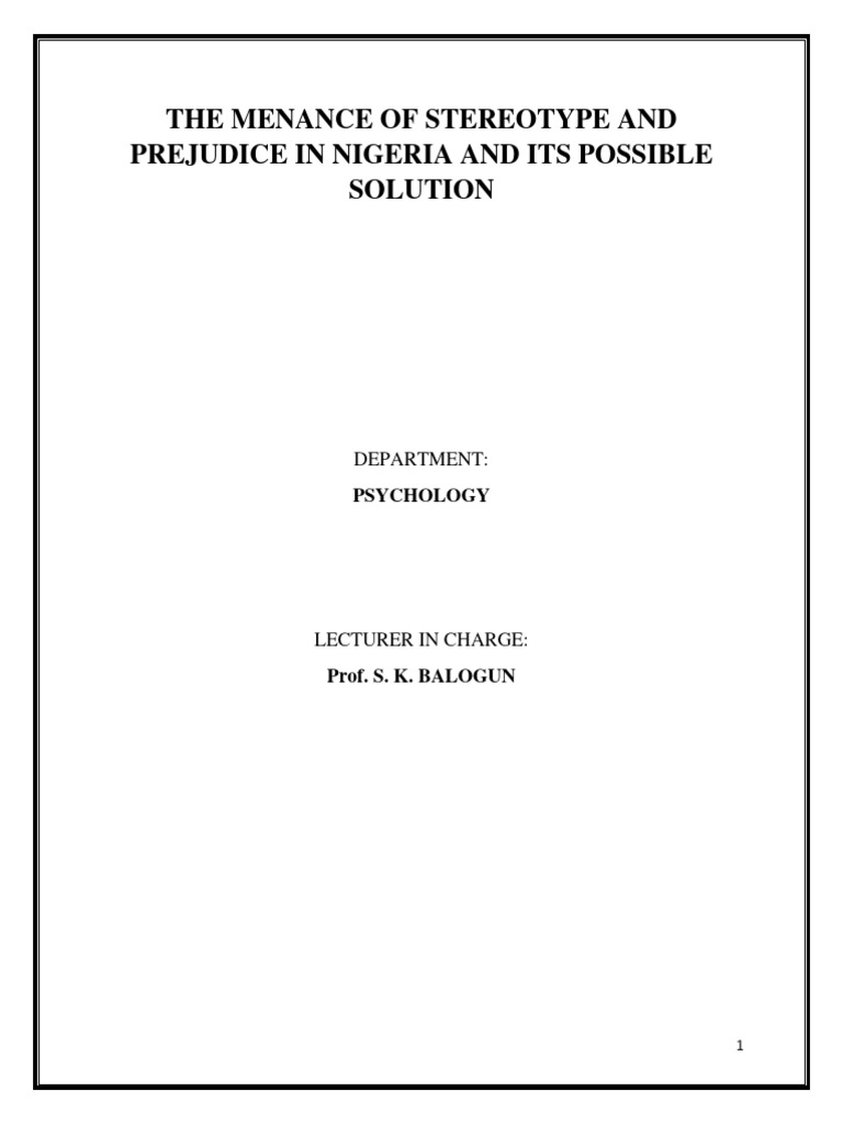 The Menance of Stereotype and Prejudice | PDF | Stereotypes | Prejudices