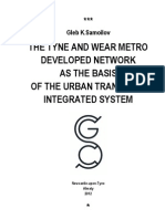 Samoilov G.K. THE TYNE AND WEAR METRO DEVELOPED NETWORK AS THE BASIS OF THE URBAN TRANSPORT INTEGRATED SYSTEM