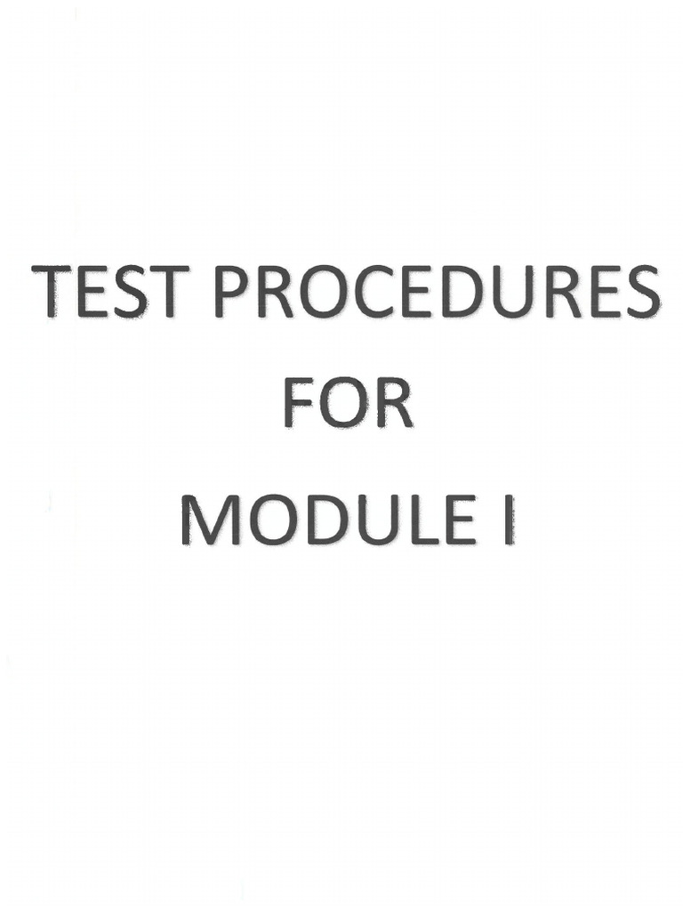 Test Procedures for Module 1 (1) | PDF