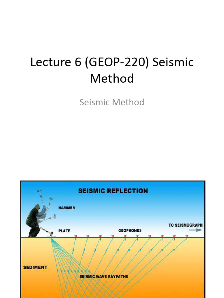 6 Seismic Method | PDF | Seismology | Waves
