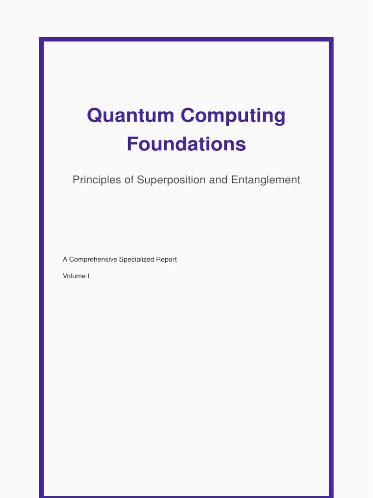 Quantum Computing Foundations | PDF | Quantum Computing | Quantum ...