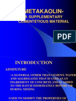Metakaolin - Supplementary Cementetious Material