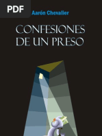 Confesiones de Un Preso- Aaron Chevalier