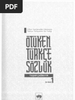 Yasar Cagbayir Otuken Turkce Sozluk 1 Cilt Orhun Yazitlarindan Gunumuze Turkiye Turkcesinin Soz Varligi