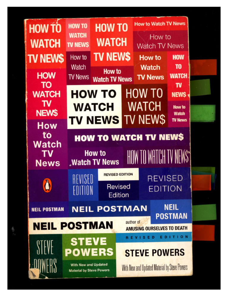 How to Watch TV News Revised Edition (Neil Postman, Steve Powers) (Z ...