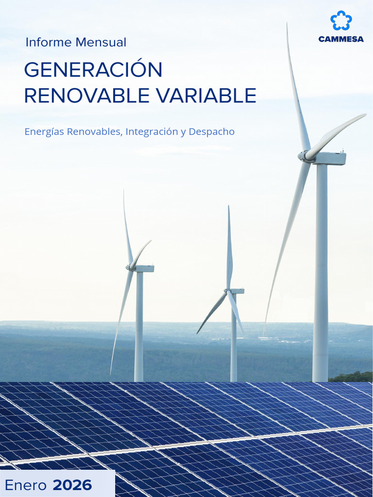 Informe Mensual de Generación Renovable Variable - Enero 2026 - CAMMESA ...