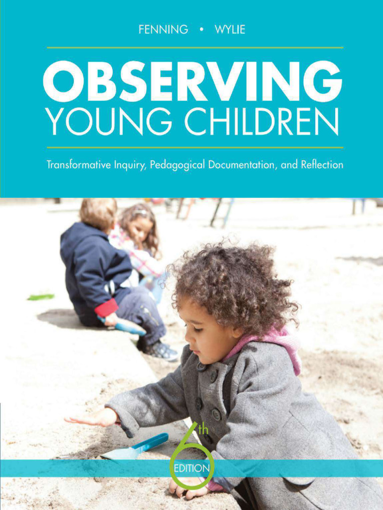 (1) Observing Young Children Transforming Early Learning Through ...