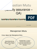 Pemastian Mutu: (Quality Assurance - QA)