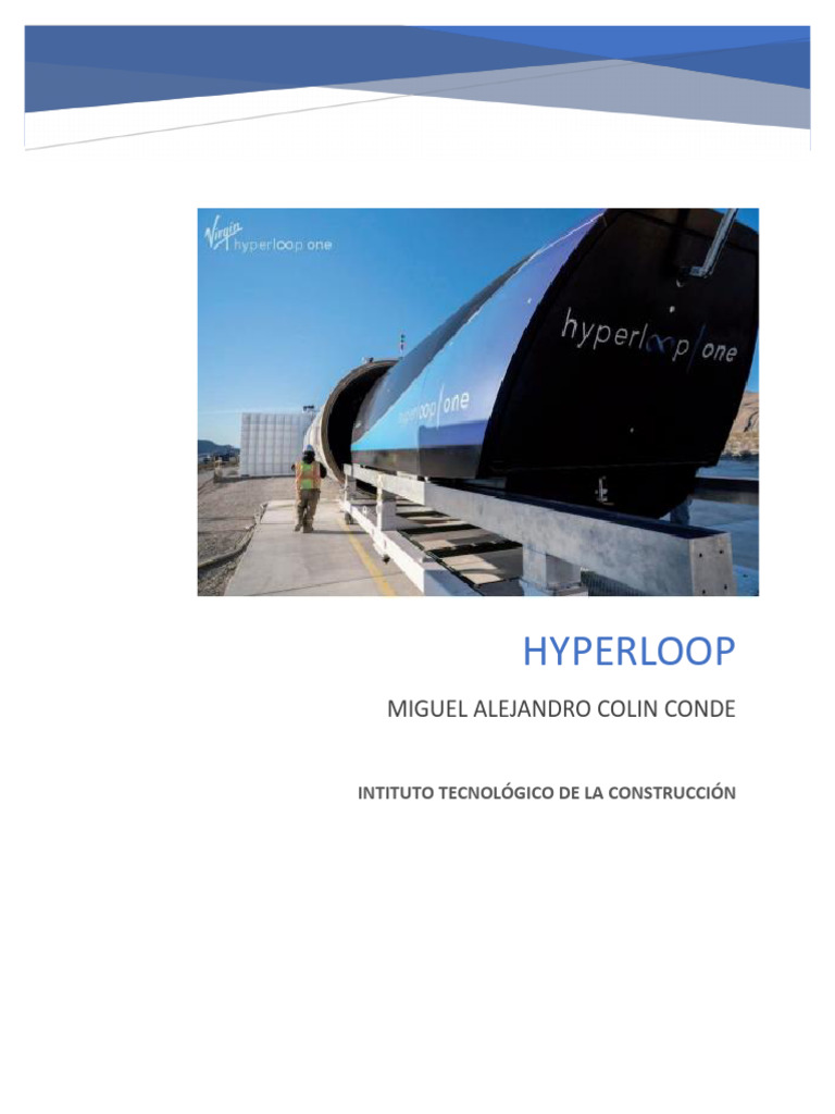 Hyperloop- Miguel Alejandro Colin Conde | PDF | Hyperloop | Transporte