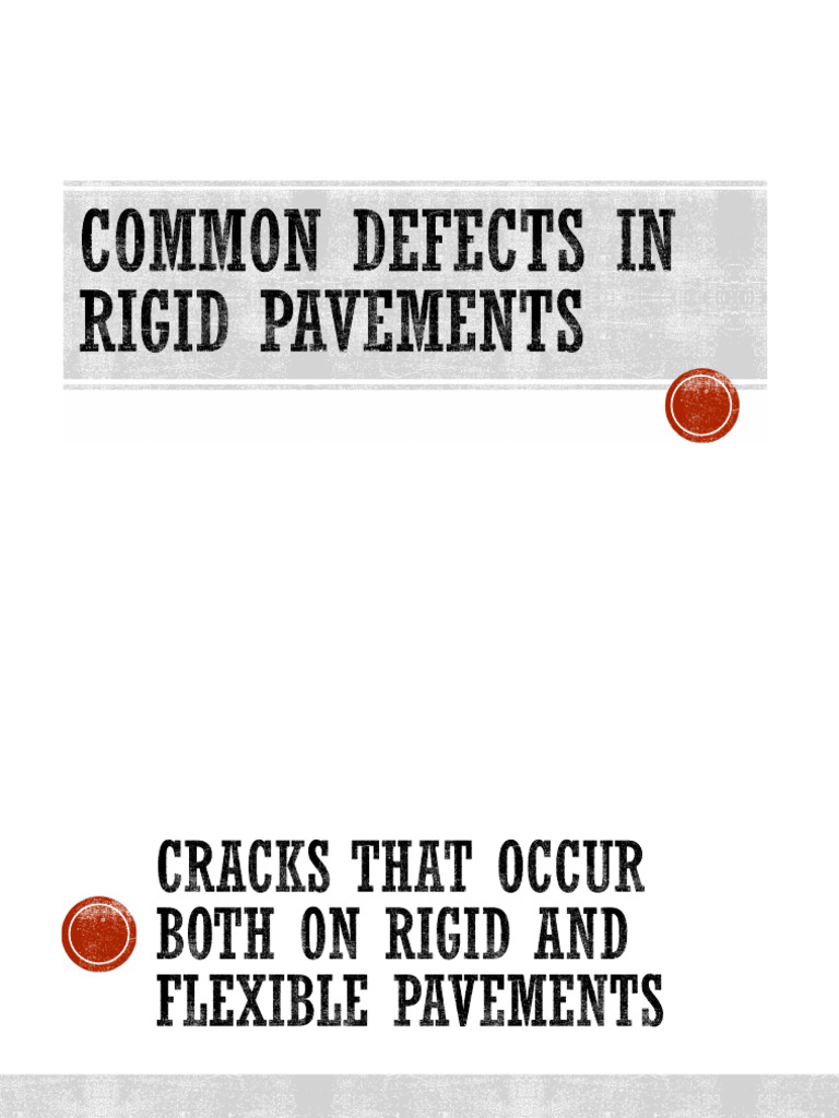 2.+COMMON+DEFECTS+IN+RIGID+PAVEMENTS | PDF | Road Surface | Concrete