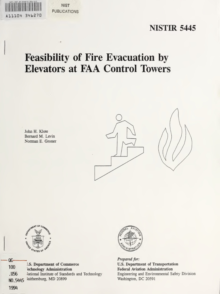 Nistir5445-Feasibility of Fire Evacuation by Elevators at FAA Control ...