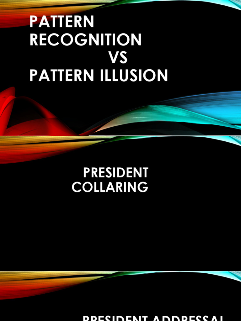 Pattern Recognition vs Pattern Illusion | PDF | Cognition | Behavioural ...
