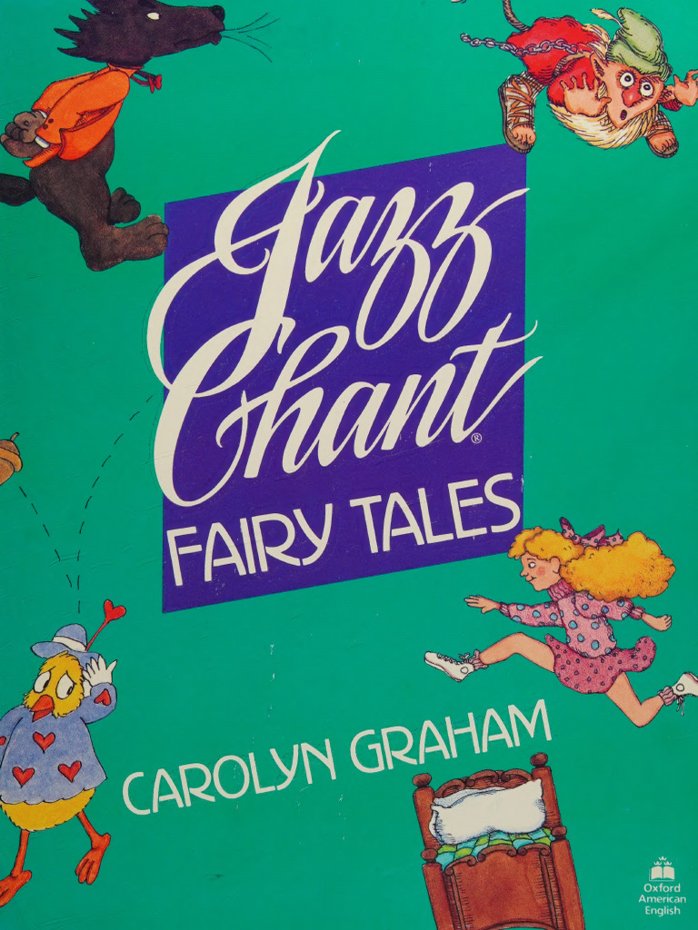 Jazz Chant Fairy Tales - Carolyn Graham | PDF | Goldilocks And The