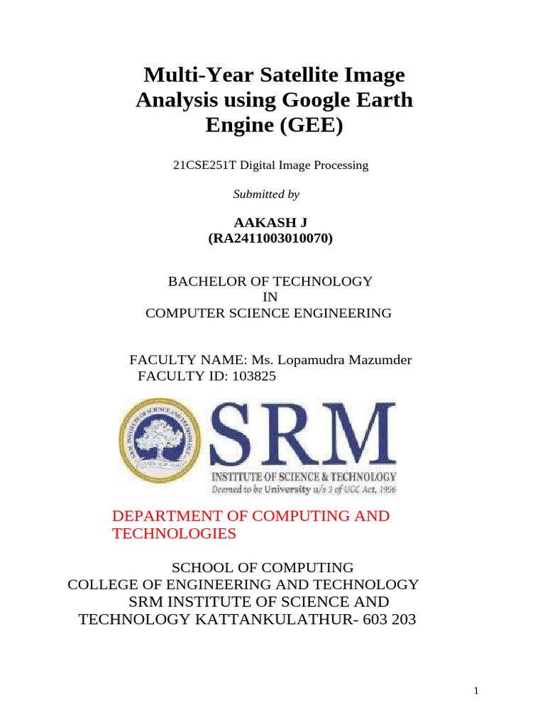 Multi-Year Satellite Image Analysis Using Google Earth Engine - Aakash ...