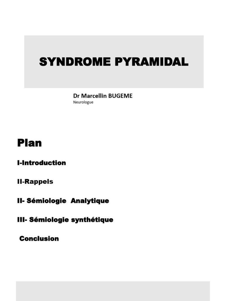 Syndrome Pyramidal | PDF | Nerf | Pied
