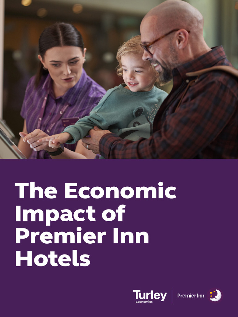 The Economic Impact of Premier Inn Hotels 2022 Study Final | PDF | Cost ...