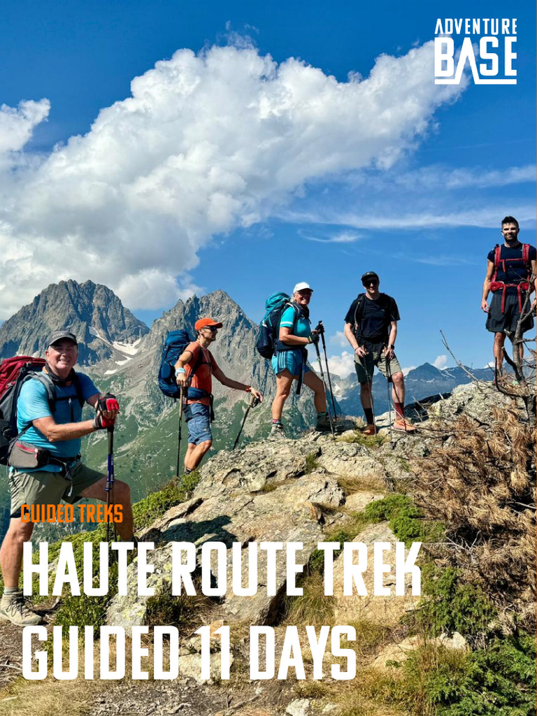 ADVENTURE BASE - Haute Route Trek Guided 11 Days Breakdown | PDF ...