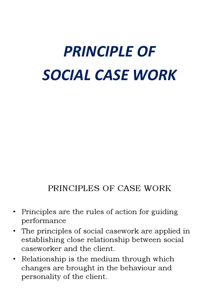 Principle Of Case Work Attitude Psychology Emotions