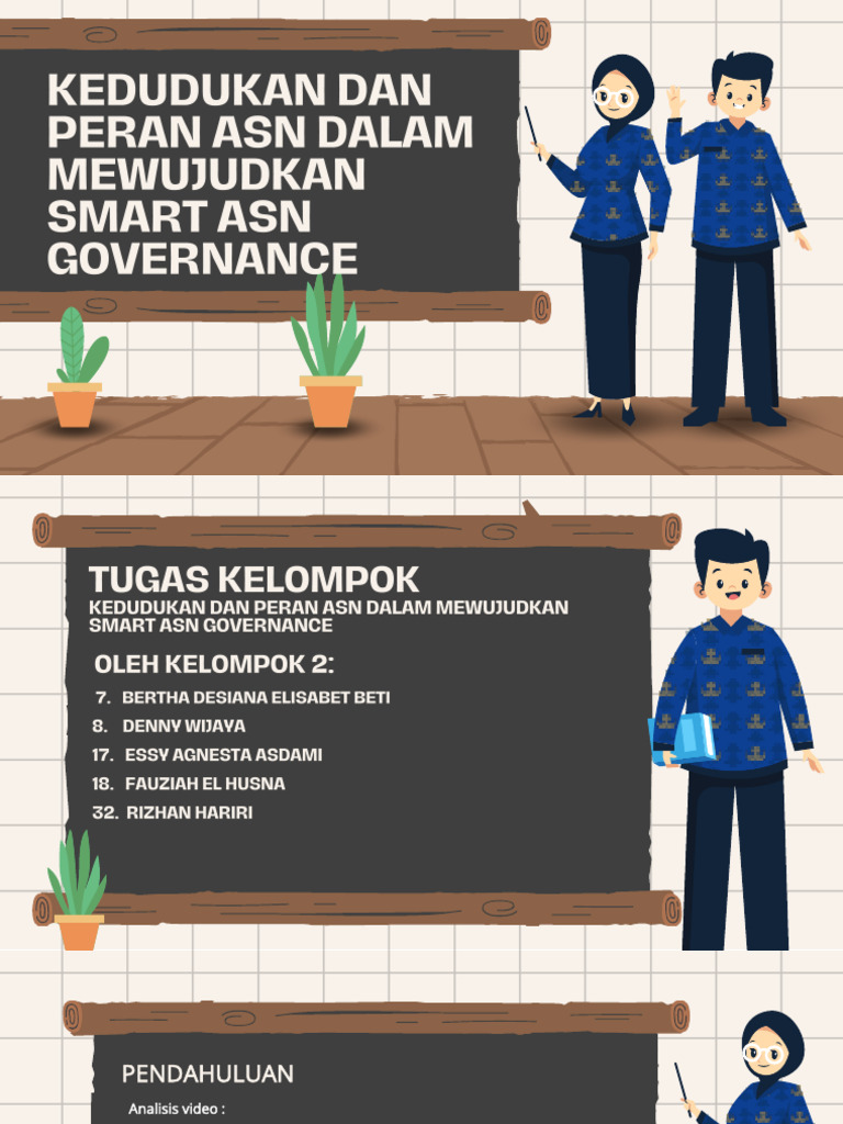 TUGAS KELOMPOK 2 KEDUDUKAN DAN PERAN ASN DALAM MEWUJUDKAN SMART ASN ...
