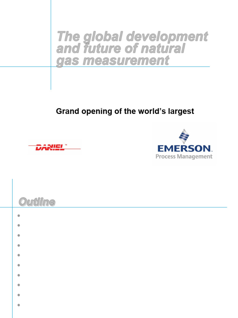 The Global Development and Future of Natural Gas Measurement Jacob ...