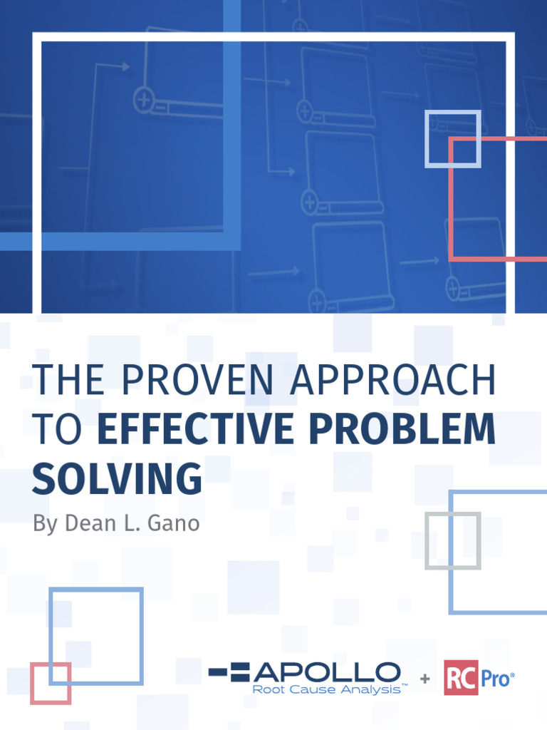 The Proven Approach to Effective Problem Solving 1 | PDF | Causality ...