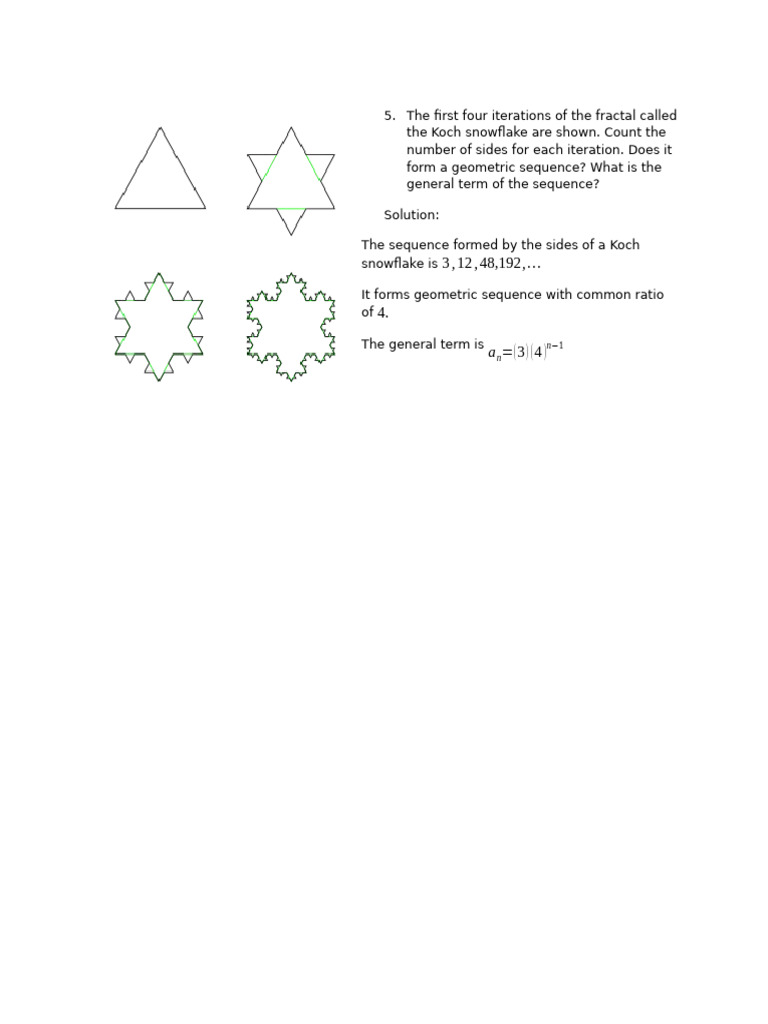The First Four Iterations of the Fractal Called the Koch Snowflake Are ...