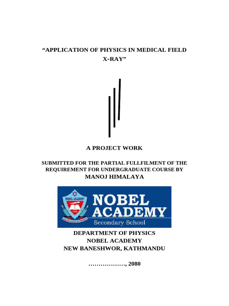Project Work of Physics 12 | PDF | Radiography | X Ray