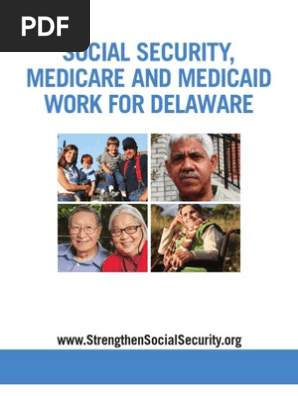 Social Security, Medicare and Medicaid Work For Delaware 2012