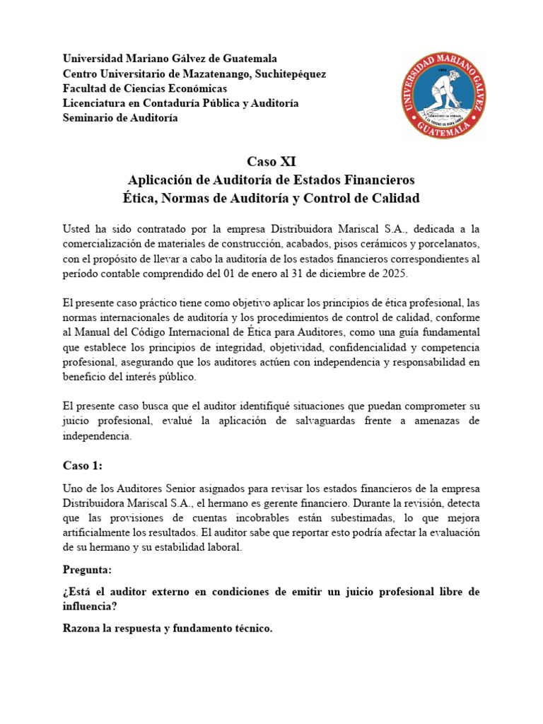 Caso 6. Ética, Normas de Auditoría y Control de Calidad | PDF ...