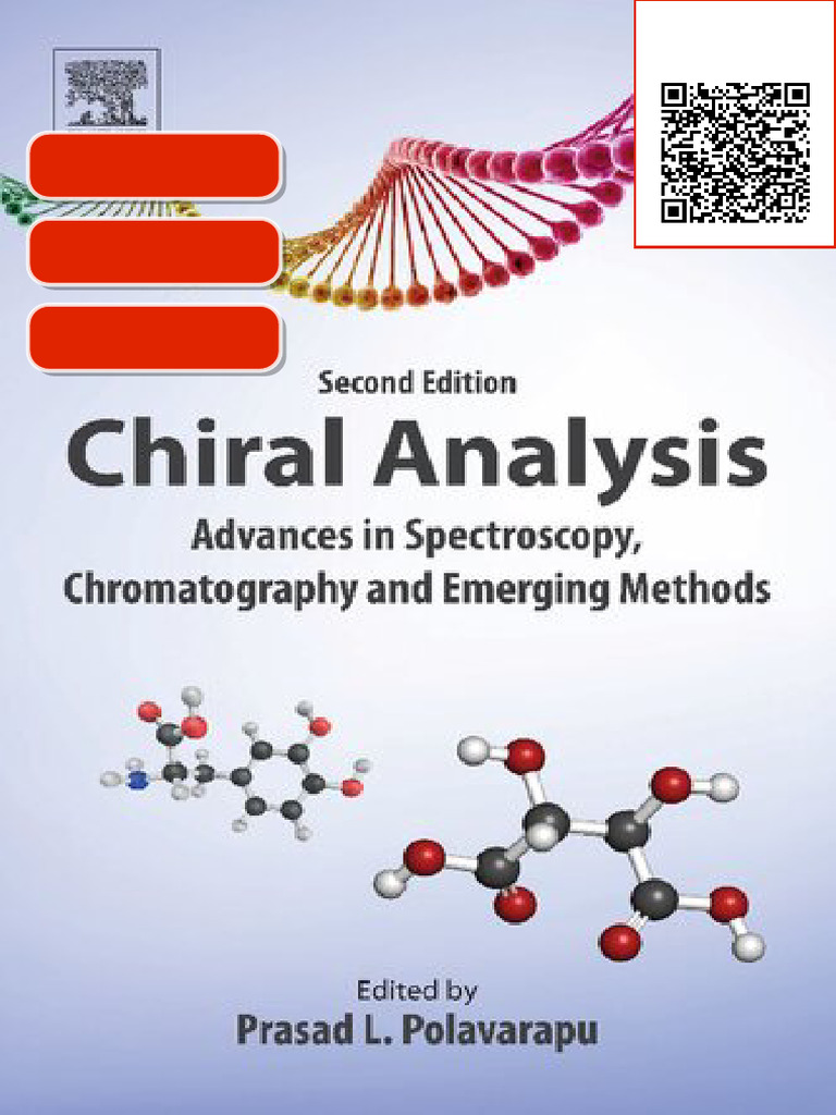 Chiral Analysis: Advances in Spectroscopy, Chromatography and Emerging ...