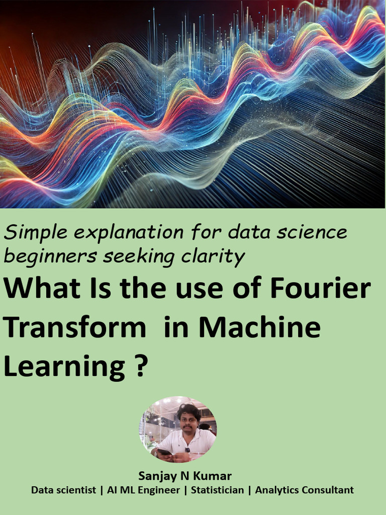 FourierTransform_1757908644 | PDF | Machine Learning | Fourier Analysis