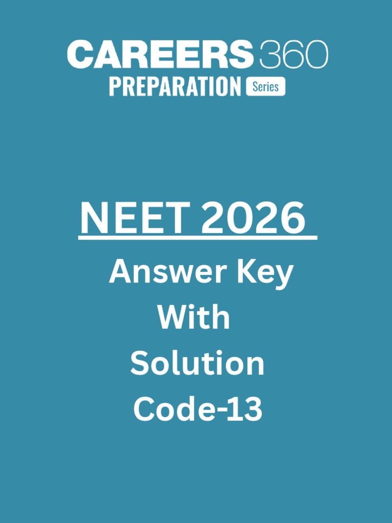 NEET 2026 Code 13 Answer Key With Solution PDF_1777820549652 | PDF ...