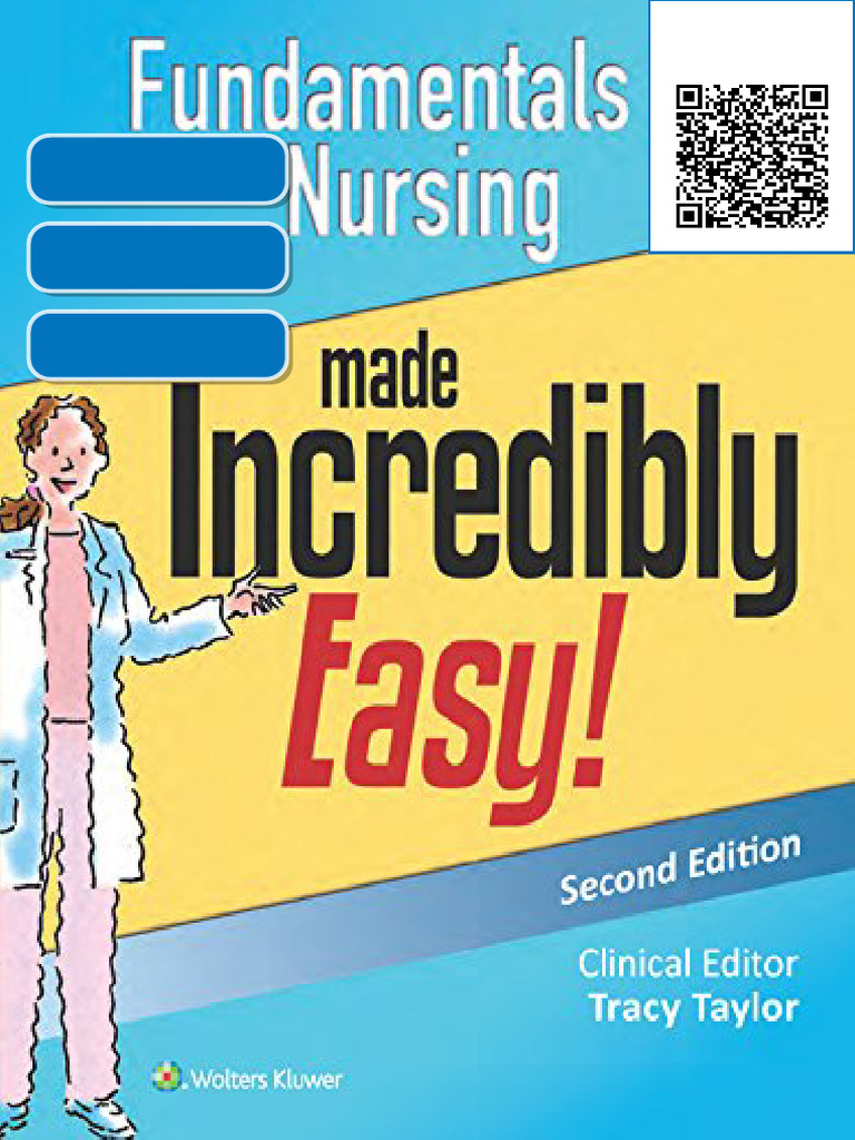 Fundamentals of Nursing Made Incredibly Easy! Incredibly Easy ...