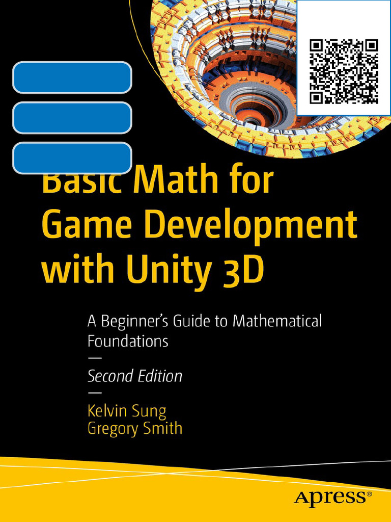 Ebook Basic Math for Game Development with Unity 3D Kelvin Sung Gregory ...