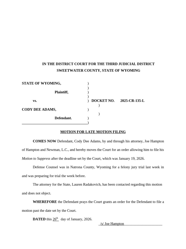 Adams - Motion for Late Motion Filing w Order | PDF | Separation Of ...